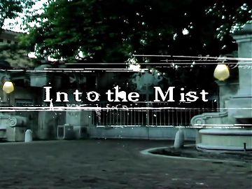 Into the Mist - Vampire Porn Series Episode I the Arrival